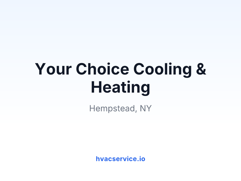 Your Choice Cooling & Heating