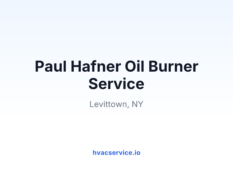 Paul Hafner Oil Burner Service
