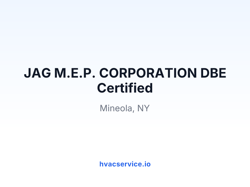 JAG M.E.P. CORPORATION DBE Certified