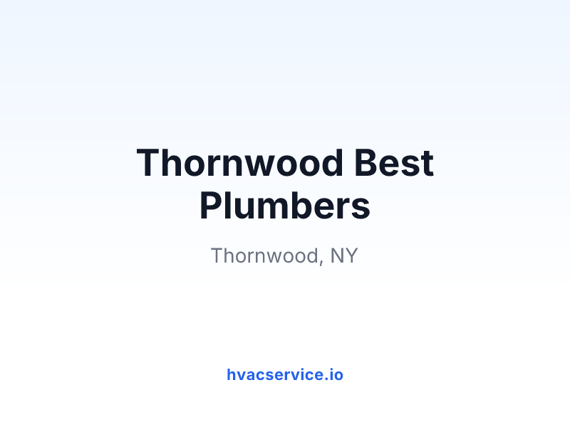 Thornwood Best Plumbers
