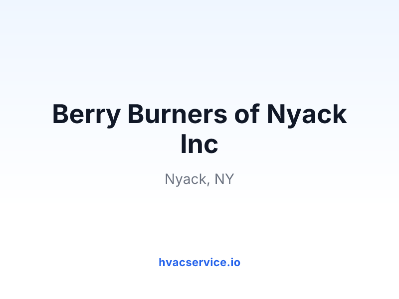Berry Burners of Nyack Inc