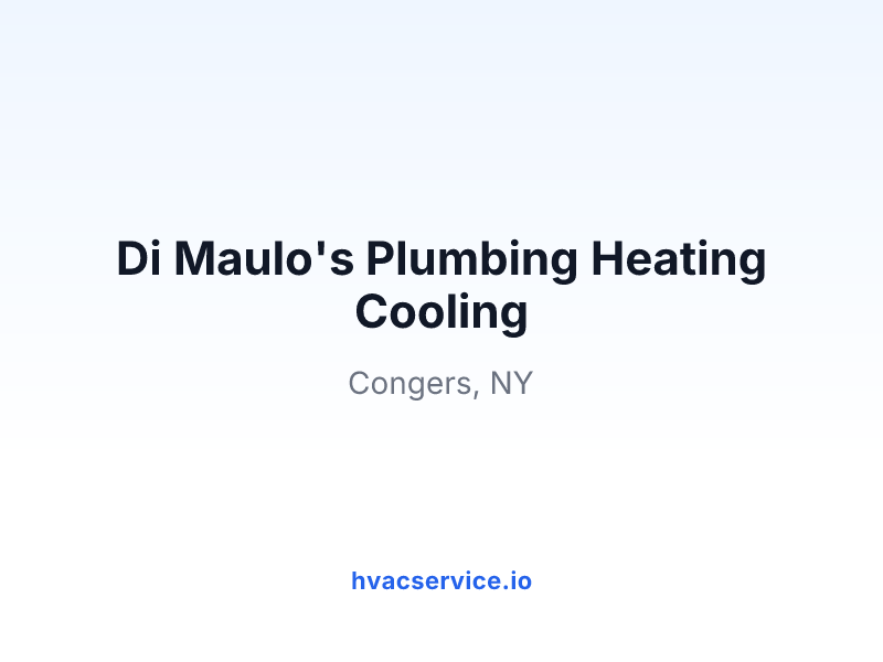 Di Maulo's Plumbing Heating Cooling