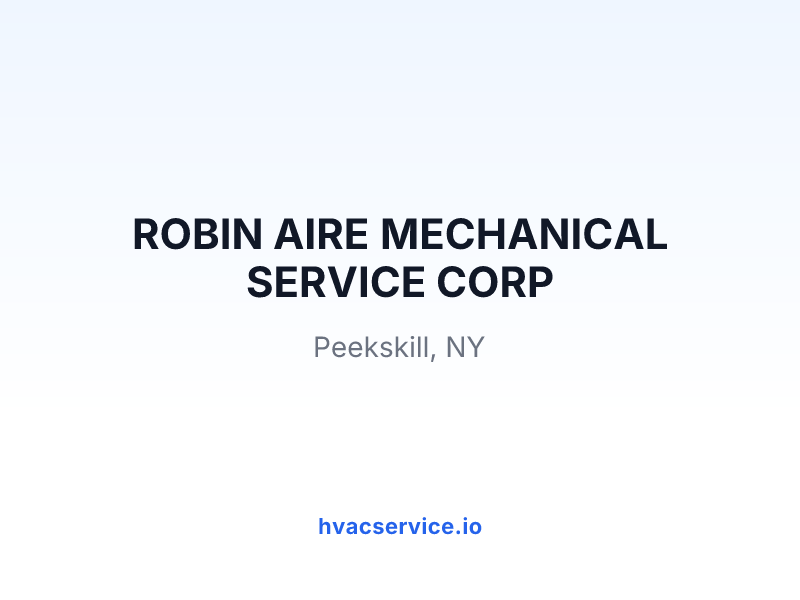 ROBIN AIRE MECHANICAL SERVICE CORP