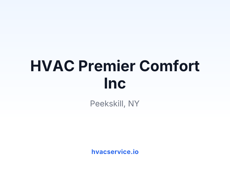 HVAC Premier Comfort Inc