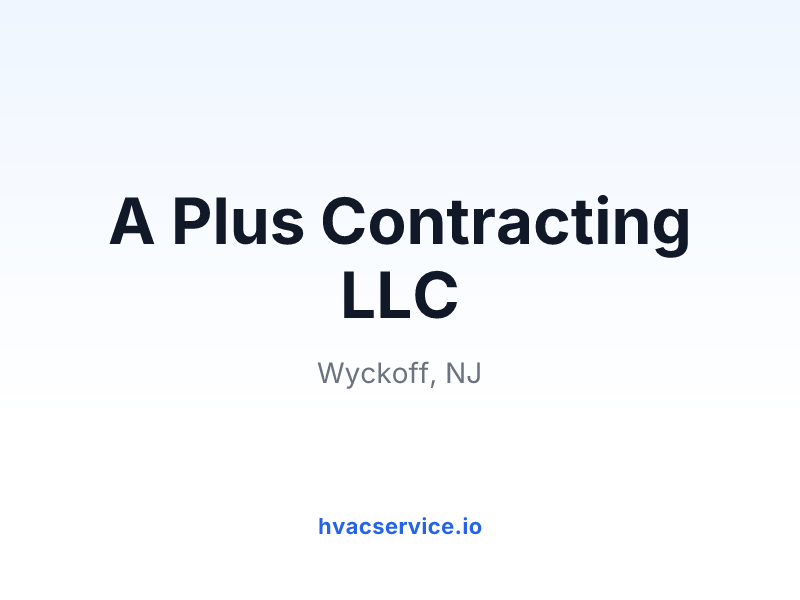 A Plus Contracting LLC
