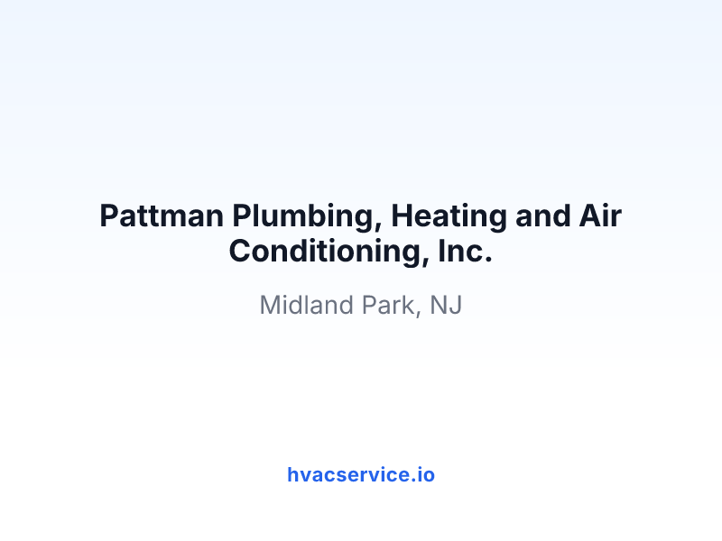Pattman Plumbing, Heating and Air Conditioning, Inc.
