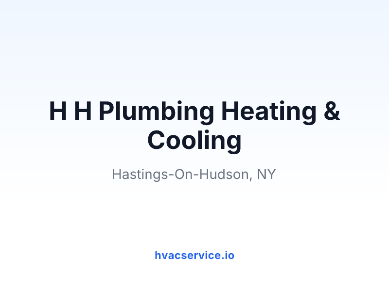 H H Plumbing Heating & Cooling