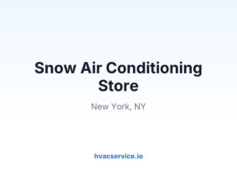 Snow Air Conditioning Store