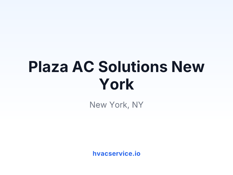 Plaza AC Solutions New York