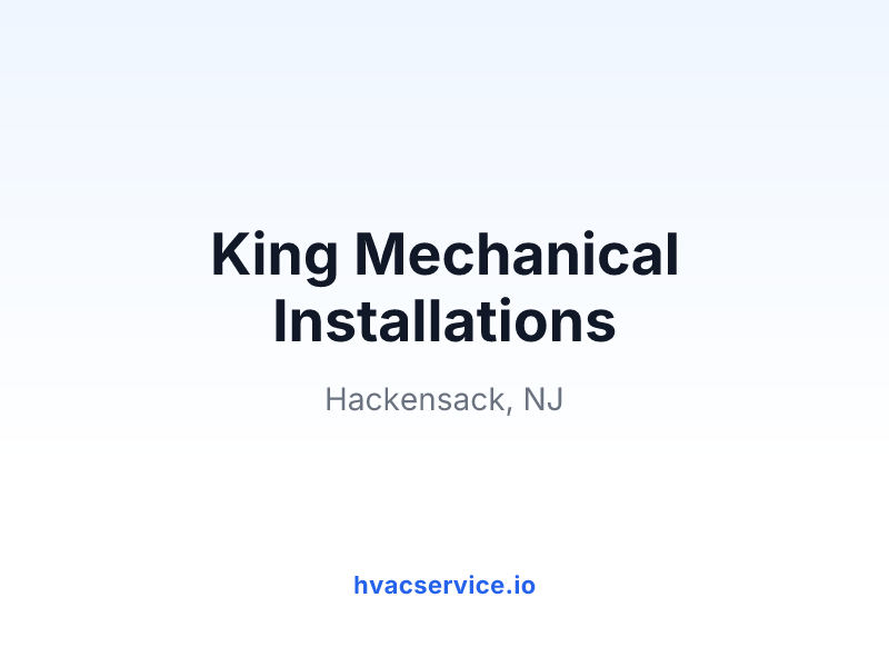King Mechanical Installations