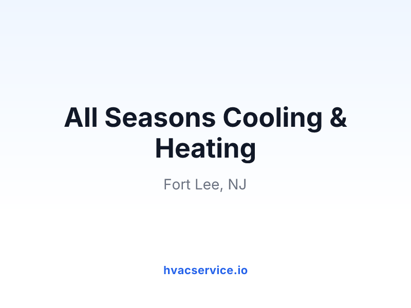 All Seasons Cooling & Heating