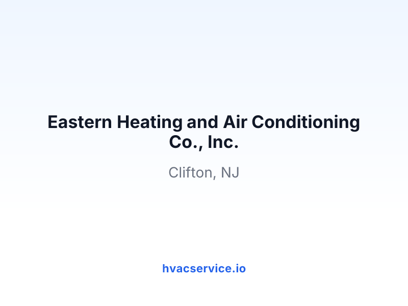 Eastern Heating and Air Conditioning Co., Inc.
