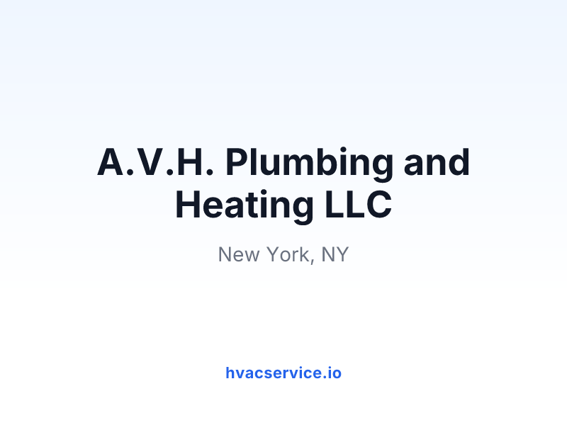A.V.H. Plumbing and Heating LLC