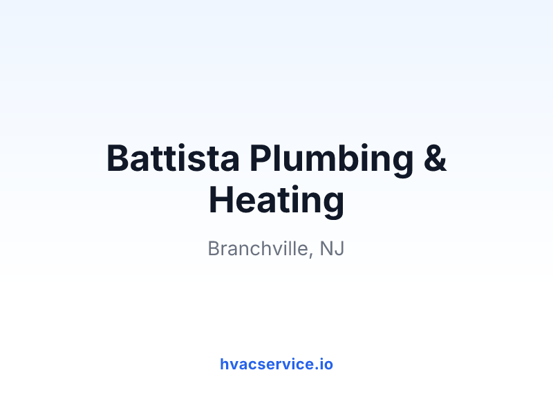 Battista Plumbing & Heating