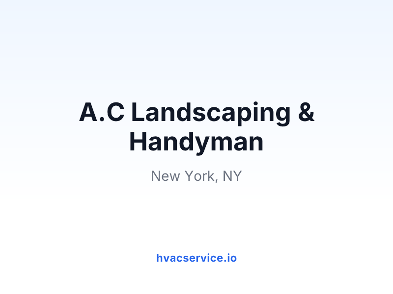A.C Landscaping & Handyman
