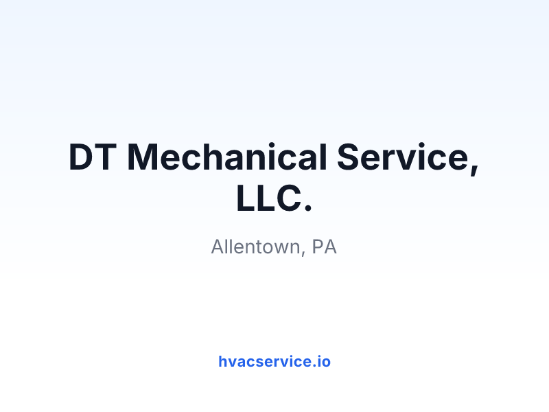 DT Mechanical Service, LLC.
