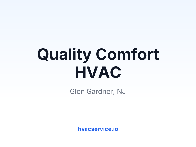 Quality Comfort HVAC