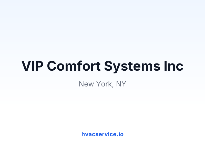 VIP Comfort Systems Inc