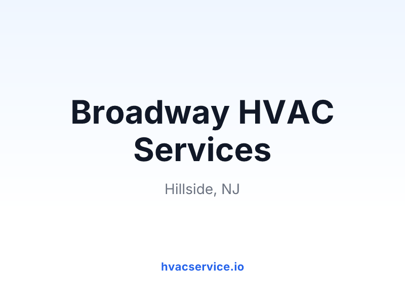 Broadway HVAC Services