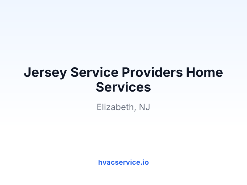Jersey Service Providers Home Services