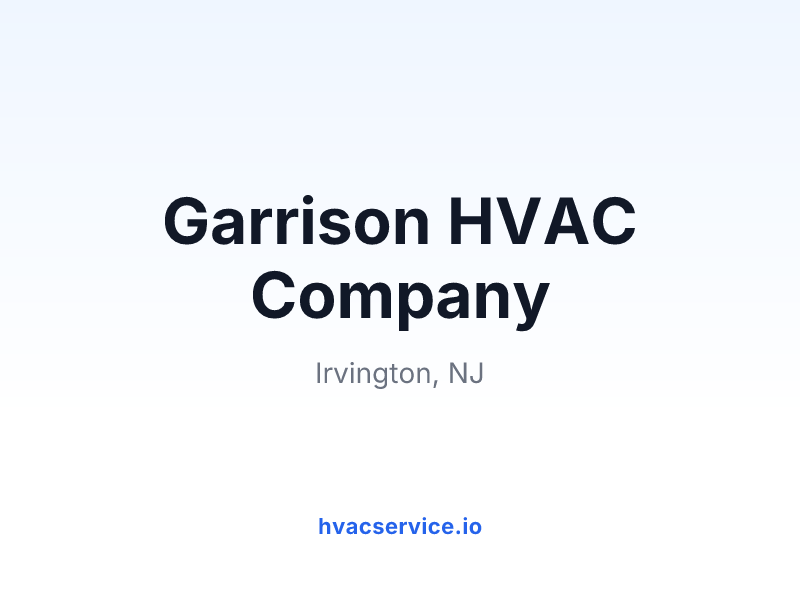 Garrison HVAC Company