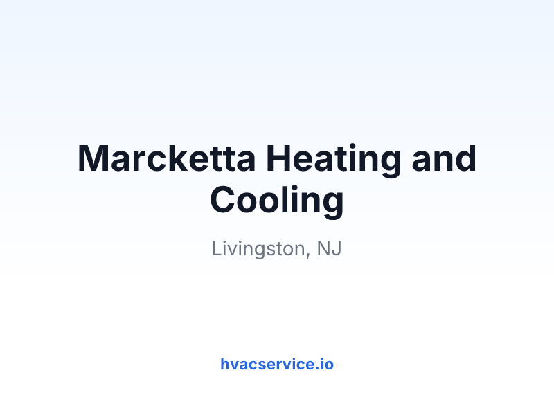 Marcketta Heating and Cooling