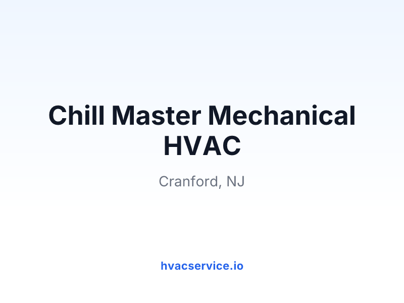 Chill Master Mechanical HVAC