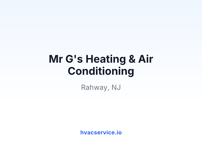 Mr G's Heating & Air Conditioning