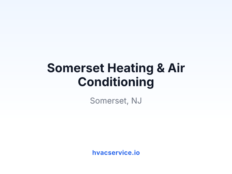 Somerset Heating & Air Conditioning