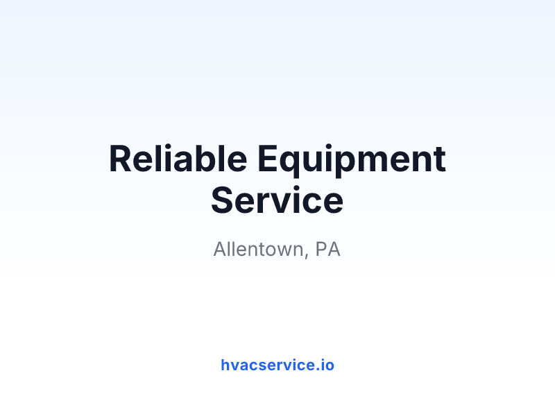 Reliable Equipment Service