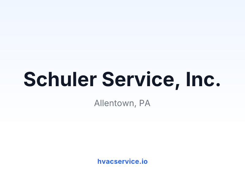 Schuler Service, Inc.