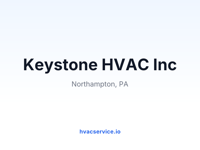 Keystone HVAC Inc