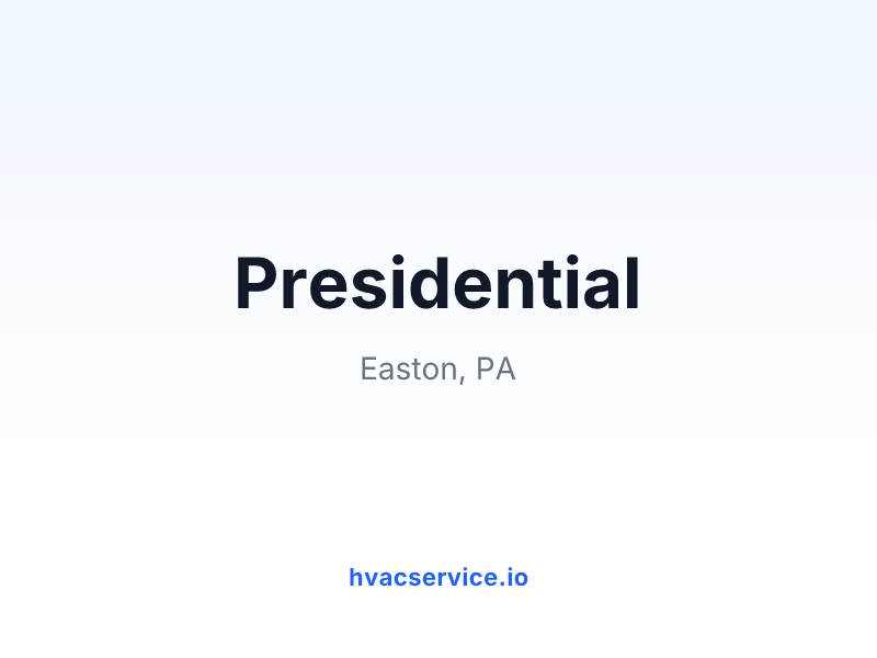 Presidential