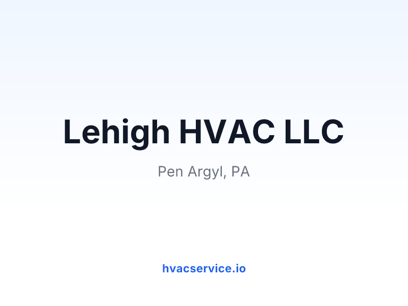 Lehigh HVAC LLC