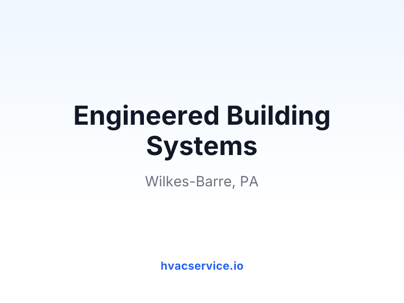 Engineered Building Systems