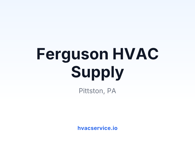 Ferguson HVAC Supply