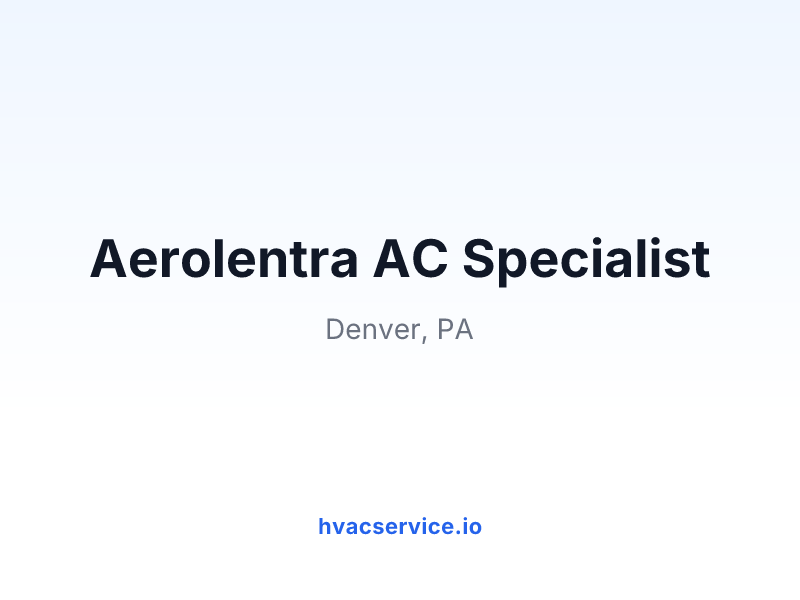 Aerolentra AC Specialist
