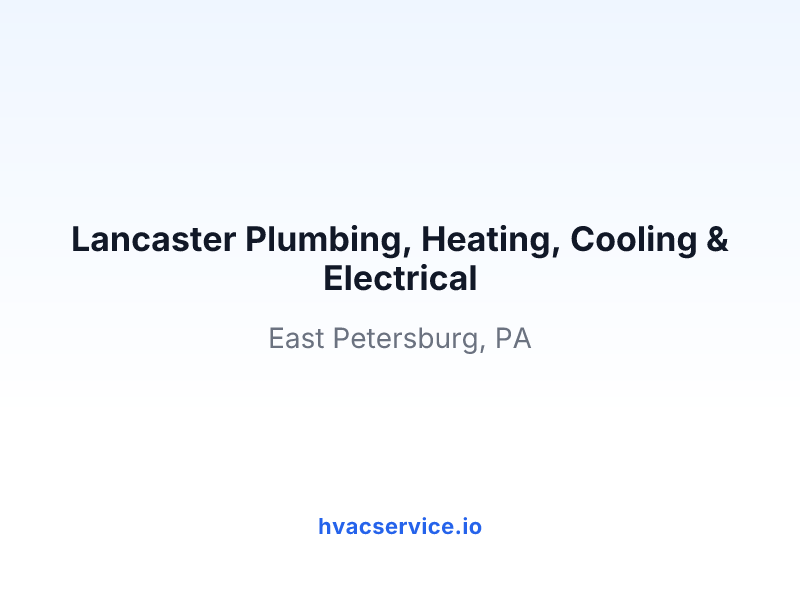 Lancaster Plumbing, Heating, Cooling & Electrical
