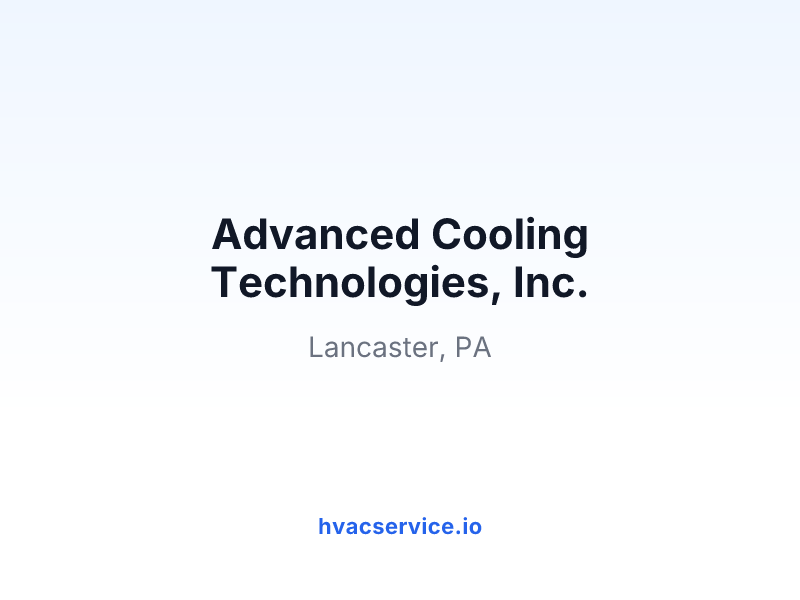 Advanced Cooling Technologies, Inc.