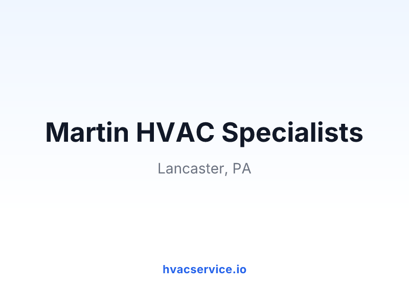 Martin HVAC Specialists