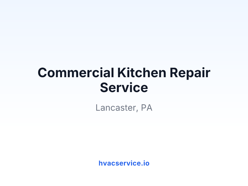 Commercial Kitchen Repair Service