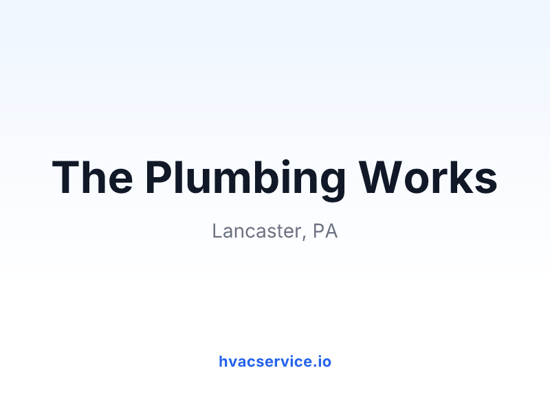 The Plumbing Works