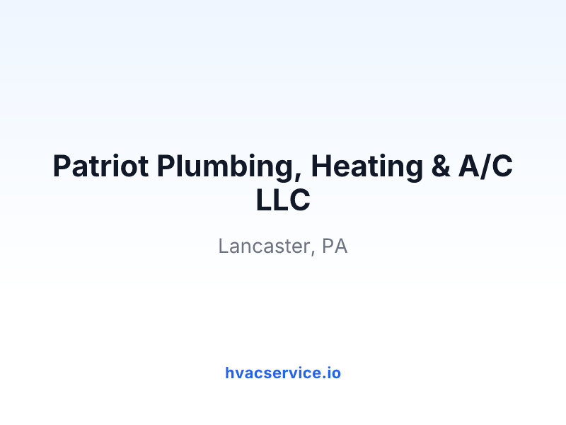 Patriot Plumbing, Heating & A/C LLC