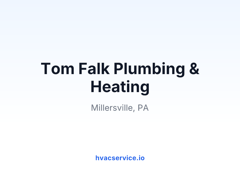 Tom Falk Plumbing & Heating