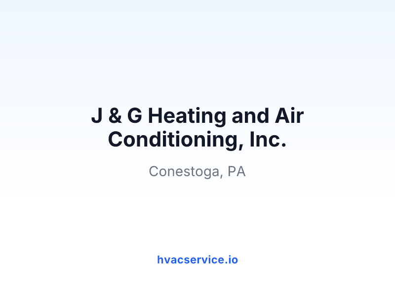J & G Heating and Air Conditioning, Inc.
