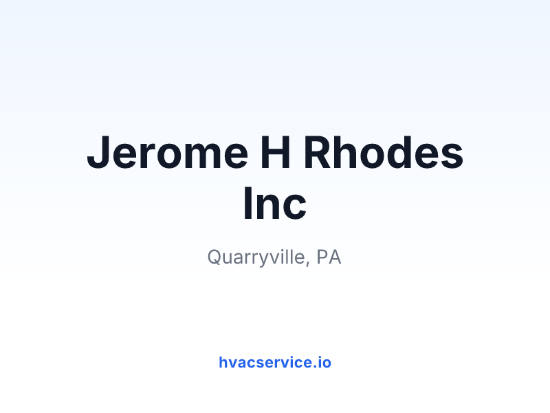 Jerome H Rhodes Inc