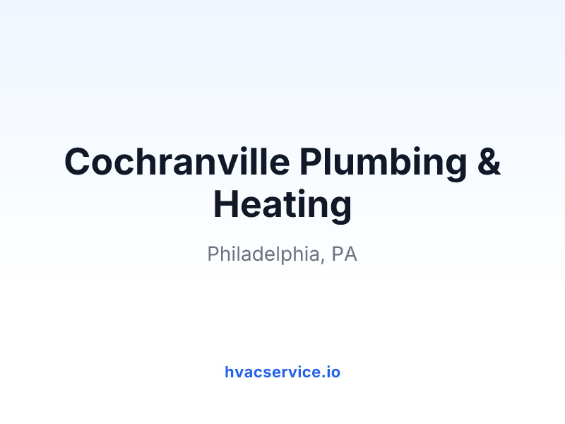Cochranville Plumbing & Heating