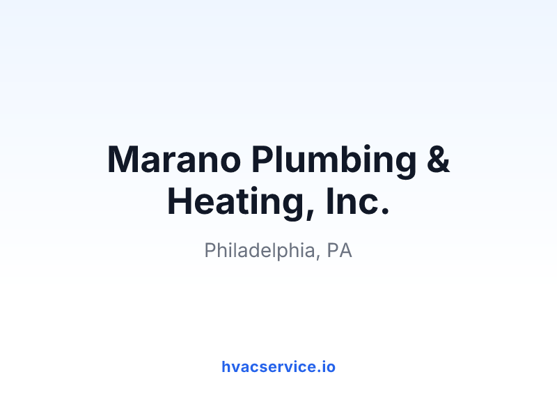 Marano Plumbing & Heating, Inc.