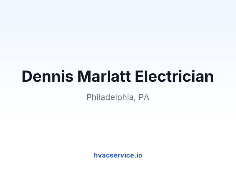 Dennis Marlatt Electrician
