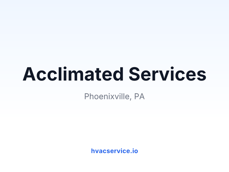 Acclimated Services